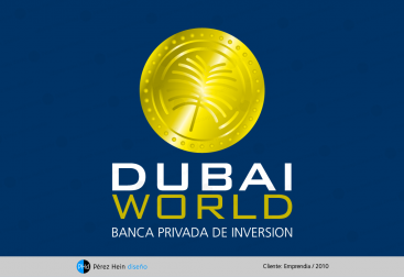 Dubai World Banca Privada Inversión Emprendia Guillermo Schulmeier