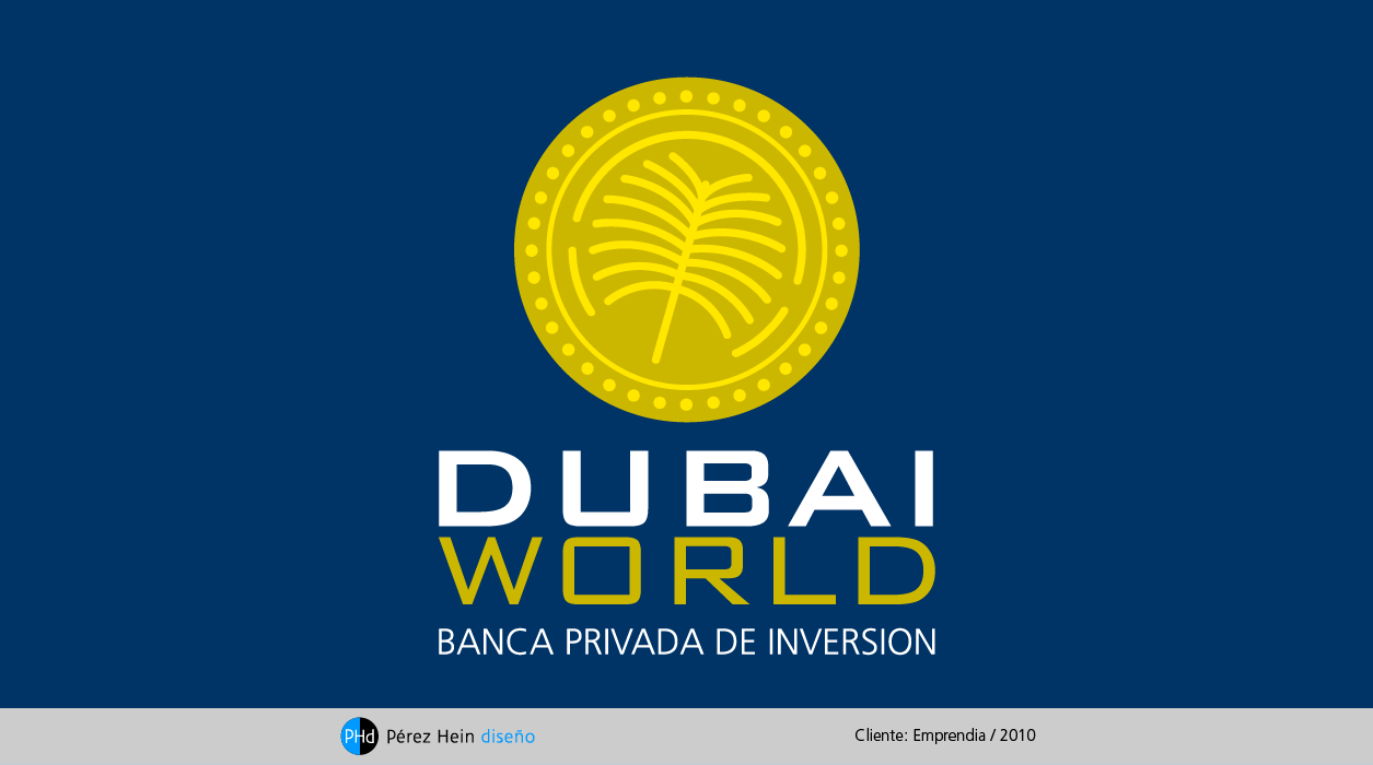 Dubai World Banca Privada Inversion Emprendia Guillermo Schulmeier